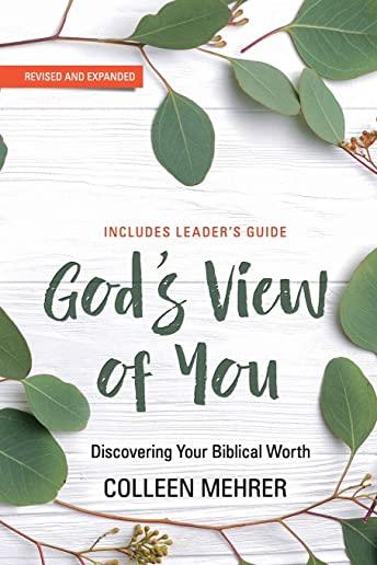 God's View of You: Discovering Your Biblical Worth