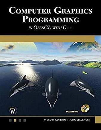 Computer Graphics Programming in OpenGL with C++ [With CD (Audio)]