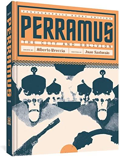 Perramus: The City and Oblivion