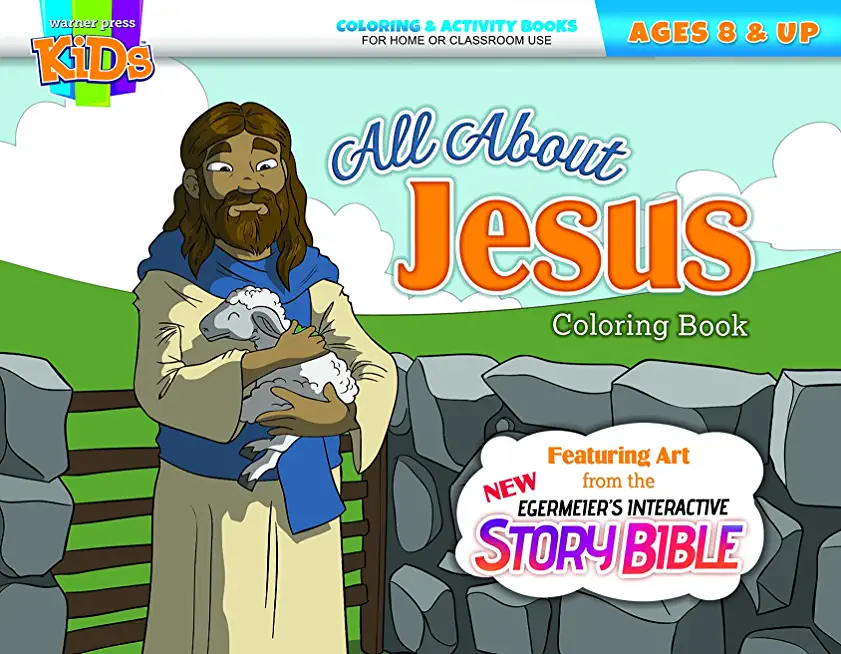 Egermeier's Coloring Book - All about Jesus: Coloring Activity Books - General - Ages 8-10