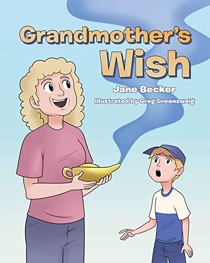 Grandmother's Wish