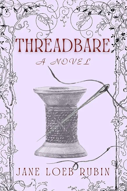 Threadbare: A Gilded City Series