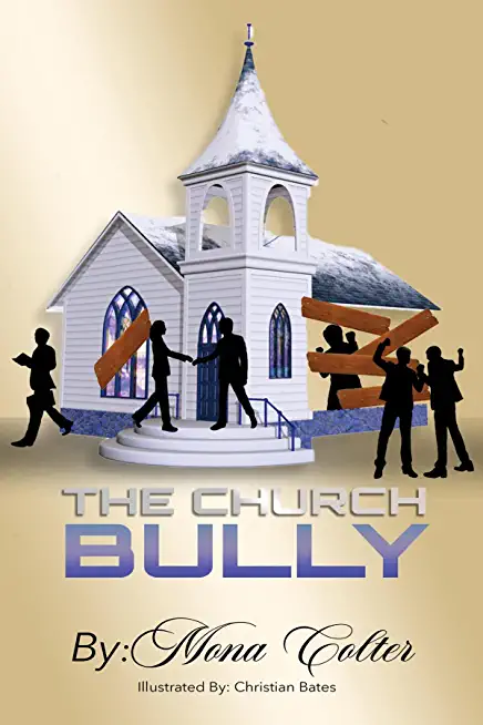 The Church Bully