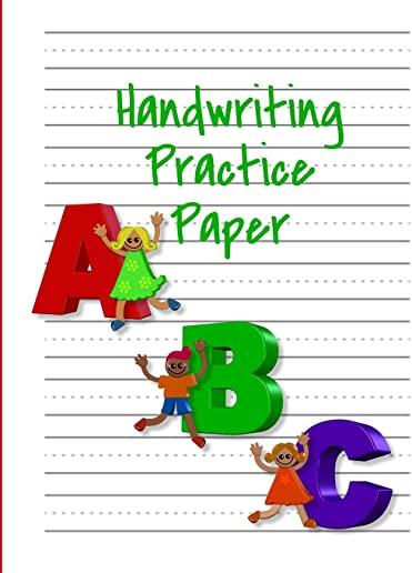 Handwriting Practice Paper ABC: Kindergarten Writing Paper with Dotted Midline, Primary Composition Notebook, 8.5x11, 100 Pages