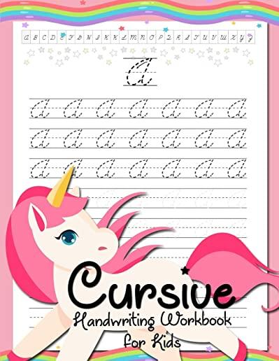 Cursive Handwriting Workbook for Kids: Cursive Beginners Workbook for Girls Cursive Letters Tracing Book Cursive Writing Practice Book To Learn Writin