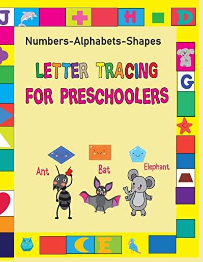 letter tracing for preschoolers: My First Learn to Write Workbook, Practice for Kids with Pen Control, Shape Line Tracing, Letters, ABC Letter Tracing