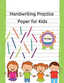 Handwriting Practice Paper for Kids: 150 Pages Handwriting Notebook with Dotted Lines - Preschool, Kindergarten and Grade 1