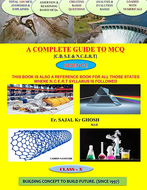 A Complete Guide to MCQ (Science).: CBSE Class 10 examination.