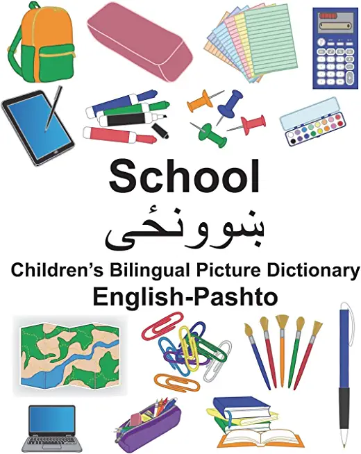 English-Pashto School Children's Bilingual Picture Dictionary