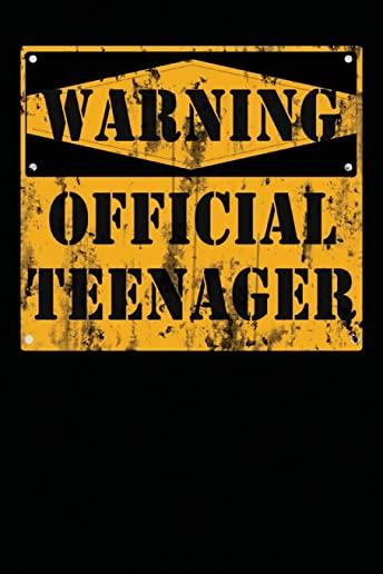 Warning Official Teenager: 13 Year Old Boy Or Girl Birthday Gift. 13th Birthday Party Decoration & Present