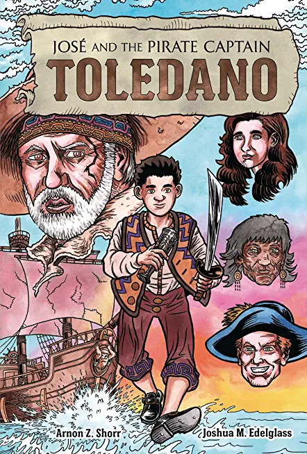 JosÃƒÂ© and the Pirate Captain Toledano