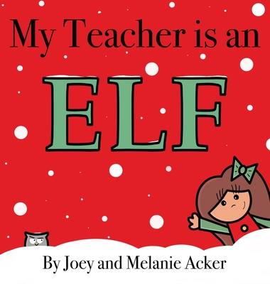 My Teacher is an Elf