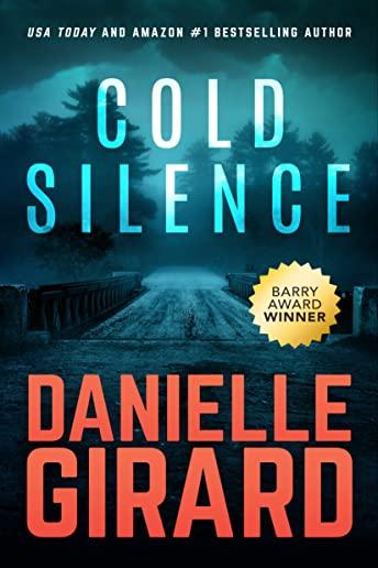 Cold Silence: A Chilling Psychological Thriller