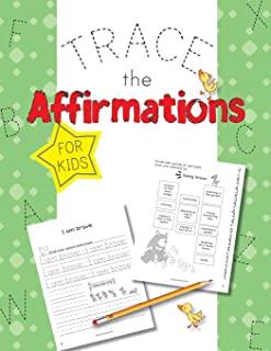 Trace The Affirmations: Fun For Kids