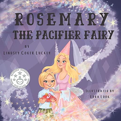 Rosemary the Pacifier Fairy