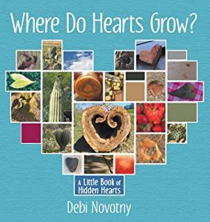 Where Do Hearts Grow?: A Little Book of Hidden Hearts