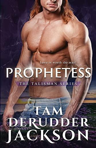 Prophetess: The Talisman Series