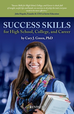 Success Skills for High School, College, and Career