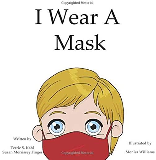 I Wear A Mask