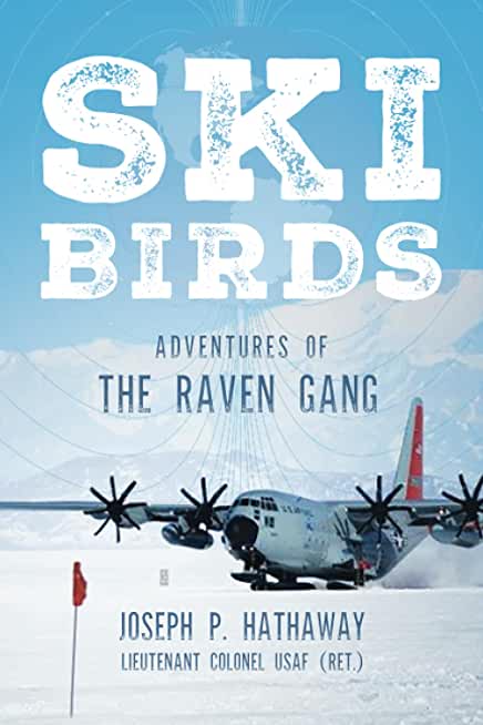 Skibirds: Adventures of The Raven Gang