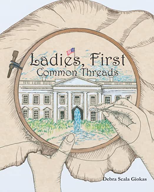 Ladies, First: Common Threads