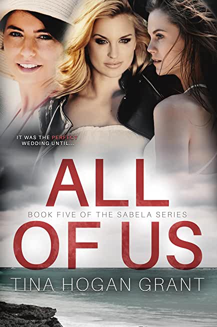 All Of Us The Sabela Series Book Five