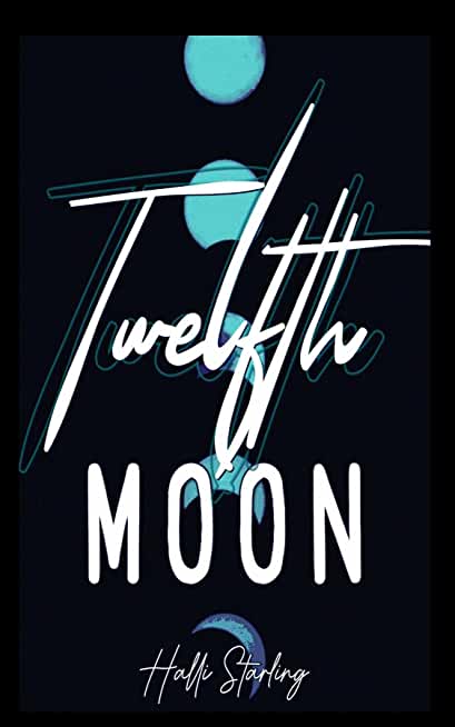 Twelfth Moon