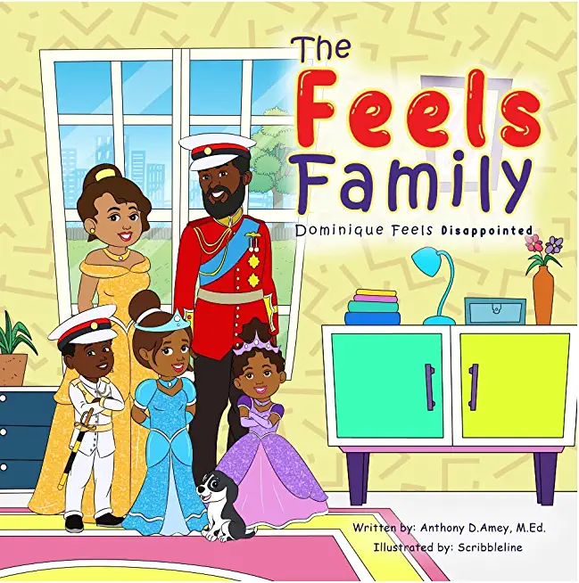 The Feels Family: Dominique Feels Disappointed