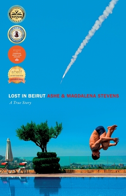 Lost in Beirut: A True Story of Love, Loss and War