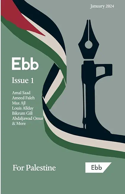 Ebb Magazine, Issue 1: For Palestine
