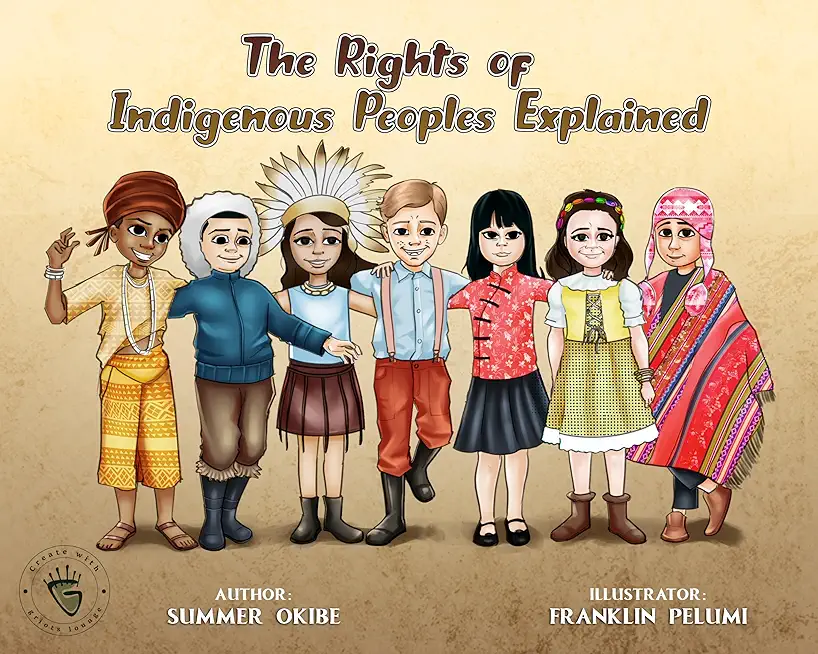The Rights of Indigenous Peoples Explained