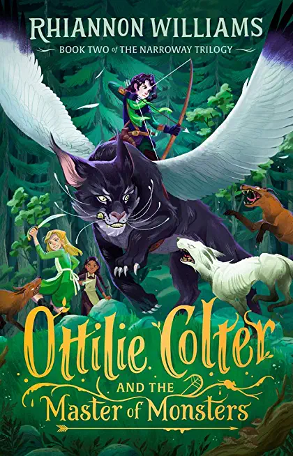 Ottilie Colter and the Master of Monsters, Volume 2