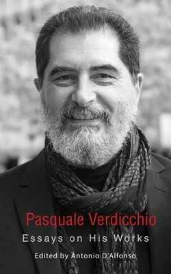 Pasquale Verdicchio: Essays on His Works