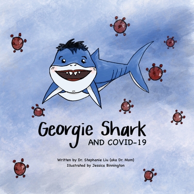 Georgie Shark and Covid-19