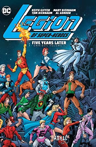 Legion of Super-Heroes: Five Years Later Omnibus Vol. 1