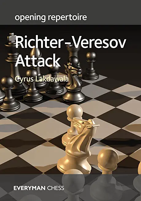 Opening Repertoire - Richter-Veresov Attack