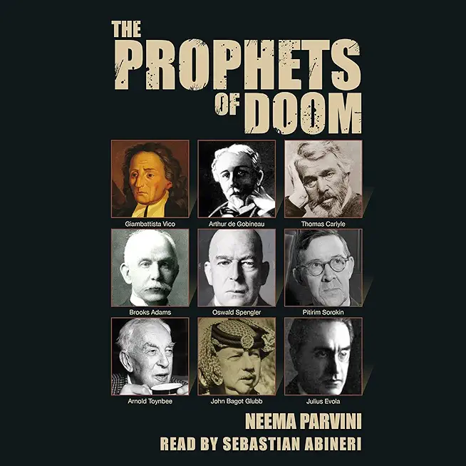 The Prophets of Doom