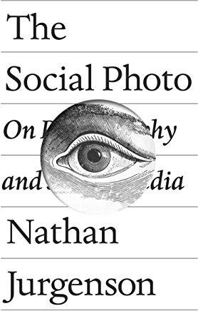 The Social Photo: On Photography and Social Media