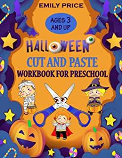 Halloween Cut and Paste Workbook for Preschool: A Spooky and Fun Activity Book for Kids with Coloring, Cutting, Pasting, Counting, Matching Game, Maze
