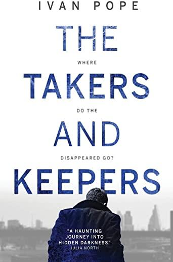 The Takers and Keepers