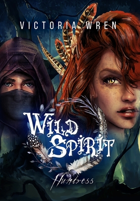 Wild Spirit Huntress: Huntress