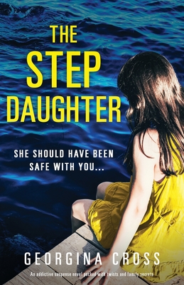The Stepdaughter: An addictive suspense novel packed with twists and family secrets