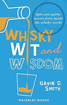 Whisky Wit & Wisdom