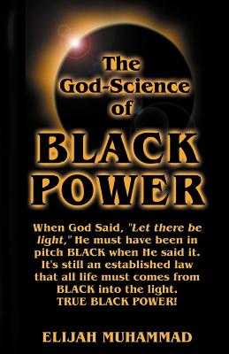 The God-Science Of Black Power