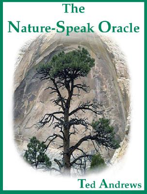 The Nature-Speak Oracle [With 60 Full-Color Oracle Cards]