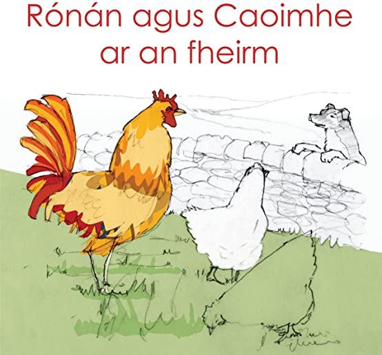 Ronan agus Caoimhe ar an fheirm