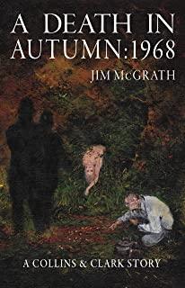 A Death in Autumn: 1968