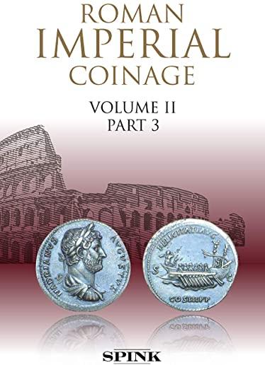 Roman Imperial Coinage II.3: From Ad 117 to Ad 138 - Hadrian