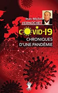COVID-19 Chroniques d'une pandÃ©mie: Le gouvernement de la peur