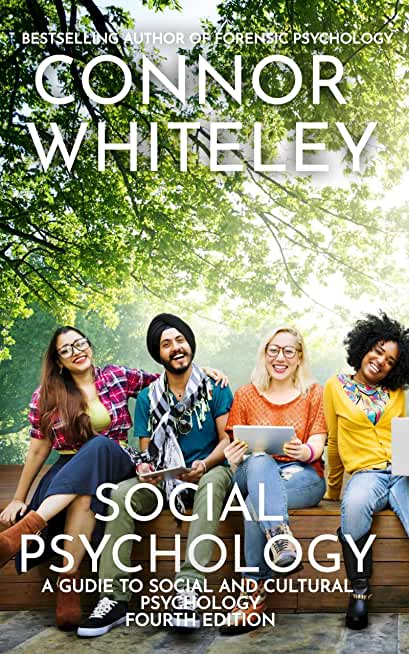 Social Psychology: A Guide To Social And Cultural Psychology